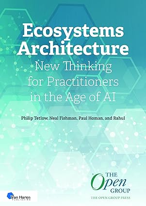 Ecosystems Architecture: New Thinking for Practitioners in the Age of AI - Epub + Converted Pdf